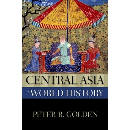Central Asia in World History, Used [Paperback]