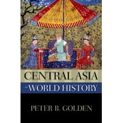 Central Asia in World History, Used [Paperback]