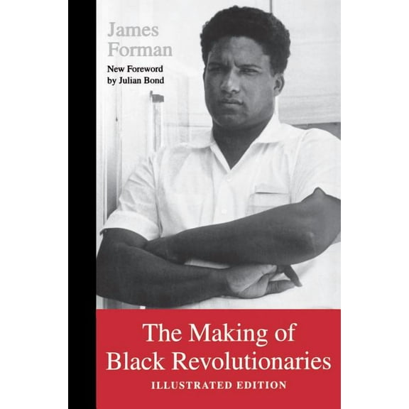 The Making of Black Revolutionaries