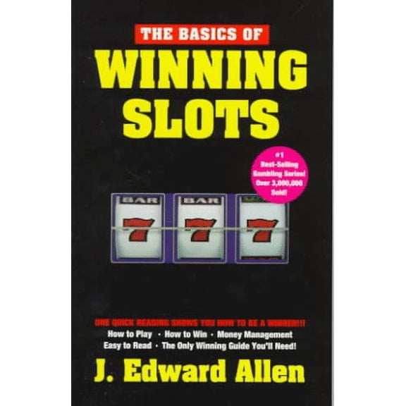 Pre-Owned Basics of Winning Slots (Paperback) by J Edward Allen