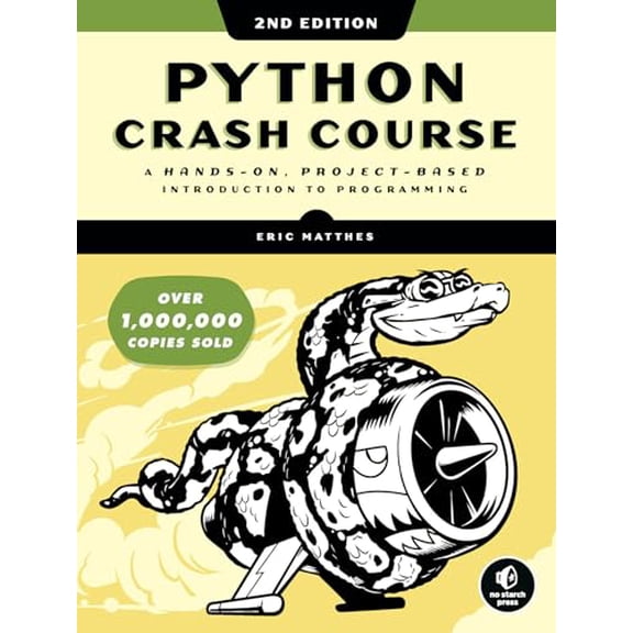 Pre-Owned Python Crash Course, 2nd Edition: A Hands-On, Project-Based Introduction to Programming (Paperback) 1593279280 9781593279288