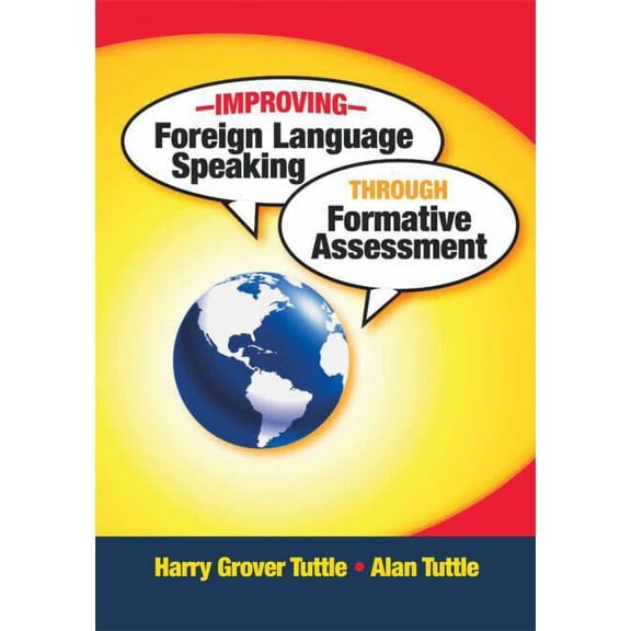 Improving Foreign Language Speaking through Formative Assessment, (Paperback)
