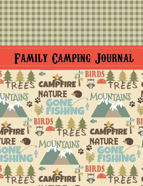 Family Camping Journal Perfect RV Journal/Camping Diary or Gift for