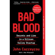 Angle View: Bad Blood : Secrets and Lies in a Silicon Valley Startup, Used [Paperback]