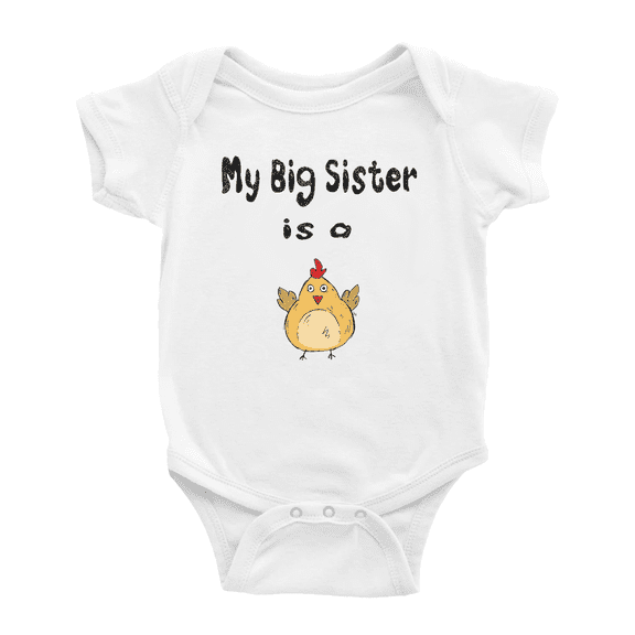 My Big Sister Is A Chicken Cute Baby Clothing Bodysuits