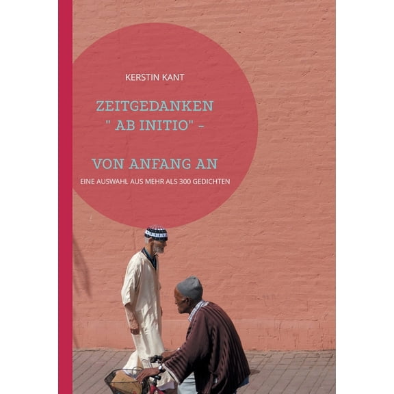 Zeitgedanken: "Ab Initio" - Von Anfang an, (Paperback)