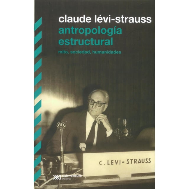 Antropología Estructural Siglo XXI 9786070312199