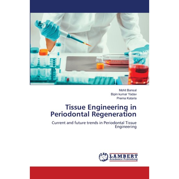 Tissue Engineering in Periodontal Regeneration, (Paperback)