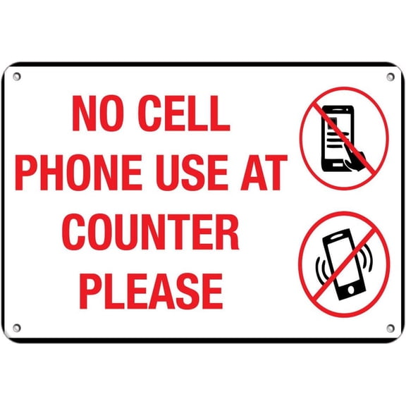 Aluminum Horizontal Metal Sign Multiple Sizes No Cell Phone Use at Counter Please White With Border Weatherproof Street Signage 10x7Inches