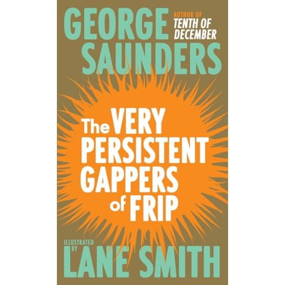 Pre-Owned The Very Persistent Gappers of Frip (Hardcover) 0812989635 9780812989632