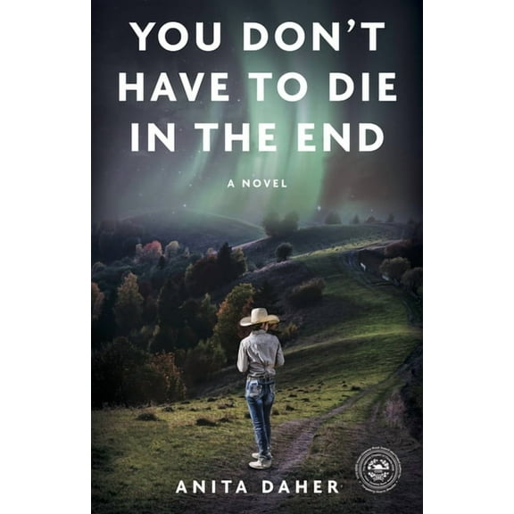 You Don't Have to Die in the End, (Paperback)