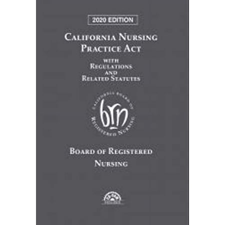 UPC: 9781522192046 | California Nursing Practice Act With Regulations and Related Statutes  9781522192046  Paperback  2020