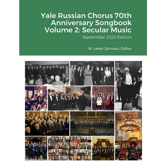 Yale Russian Chorus 70th Anniversary Songbook Volume 2: Secular Music: September 2023 Edition (Paperback)