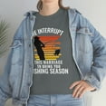 thumbnail image 3 of We Interrupt This Marriage To Bring You Fishing Season Funny T-Shirt, 3 of 4
