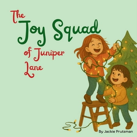 The Joy Squad of Juniper Lane, (Paperback)