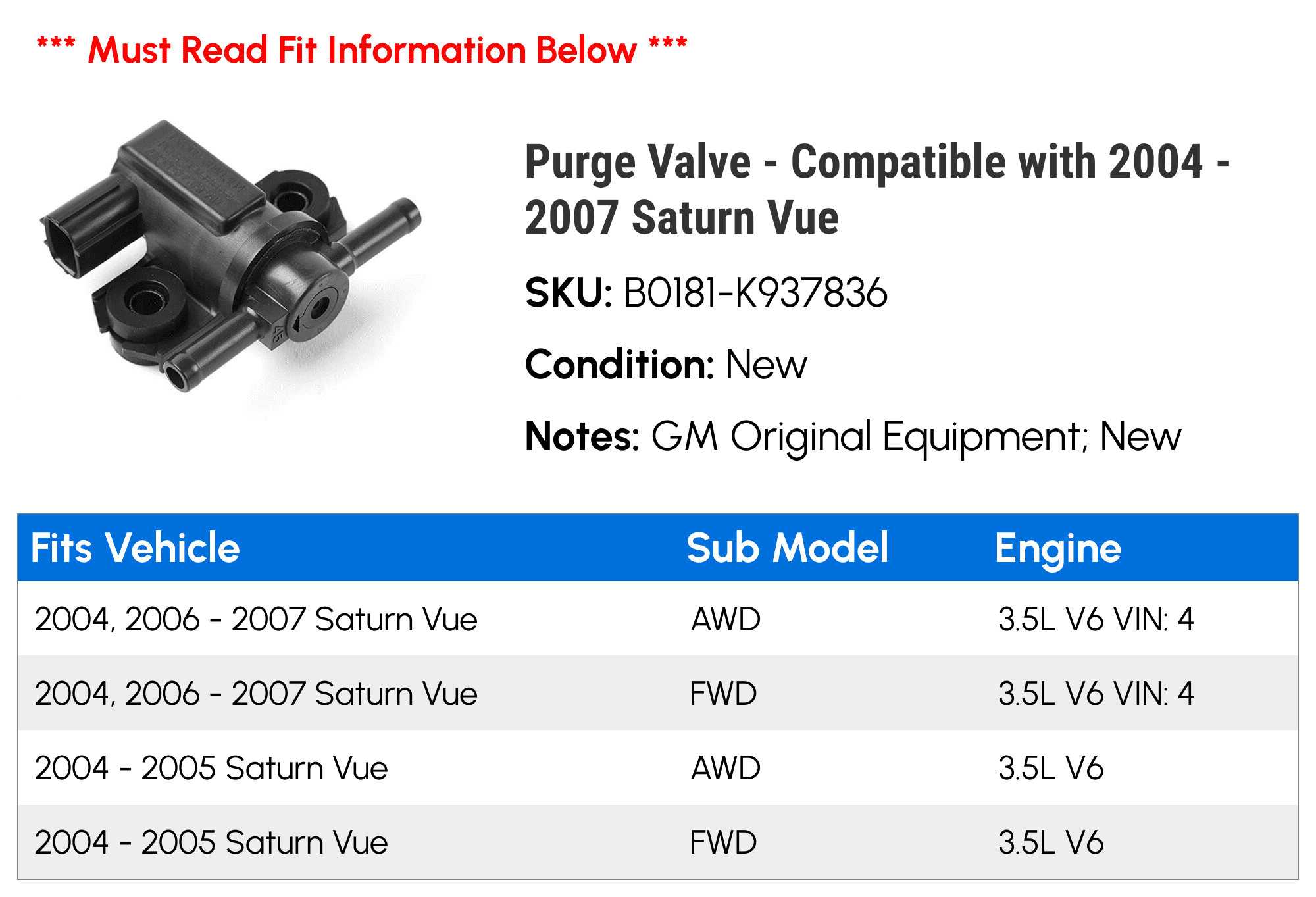 Purge Valve - Compatible with 2004 - 2007 Saturn Vue 2005 2006