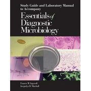 Angle View: Study Guide and Laboratory Manual to Accompany Essentials of Diagnostic Microbiology, Used [Paperback]