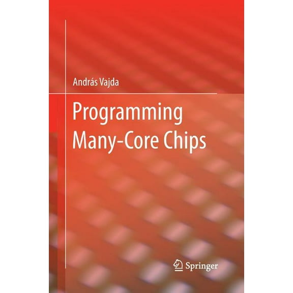 Programming Many-Core Chips, (Paperback)