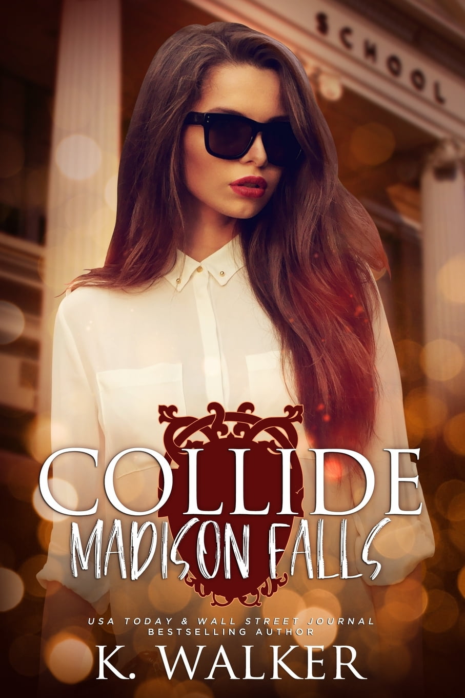 Madison Falls High Collide A High School Bully Romance