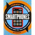 thumbnail image 1 of Create the Code: Smartphones (Create the Code Series), 1 of 1