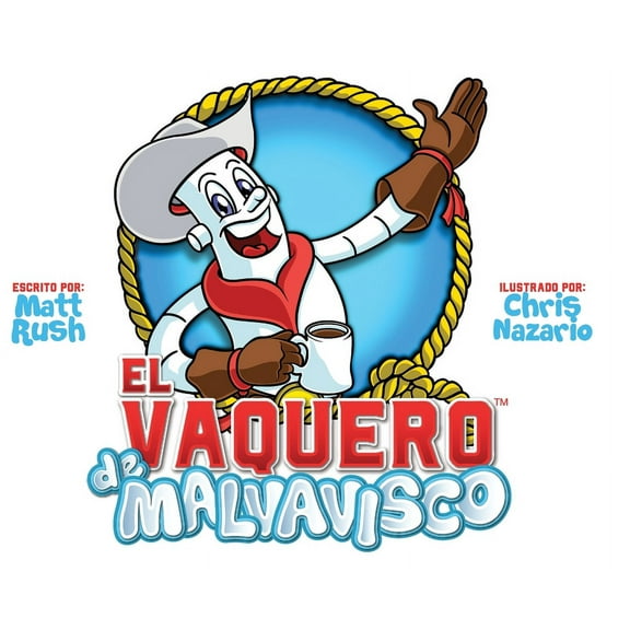 El Vaquero de Malvavisco (Hardcover)