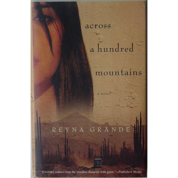 Pre-Owned Across a Hundred Mountains: A Novel (Hardcover) 0743269578 9780743269575