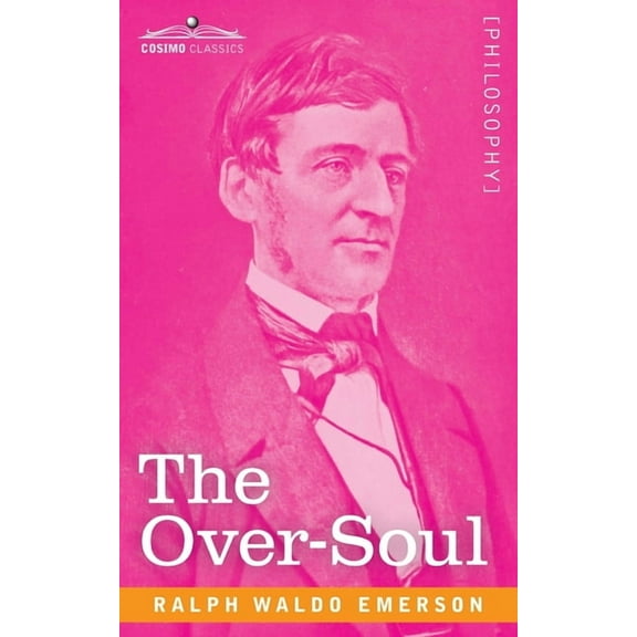 The Over-Soul (Paperback)