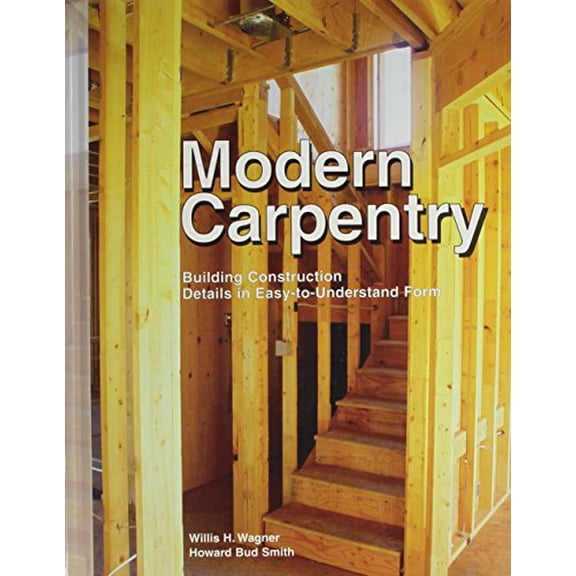 Pre-Owned Modern Carpentry (Hardcover) 1590702026 9781590702024