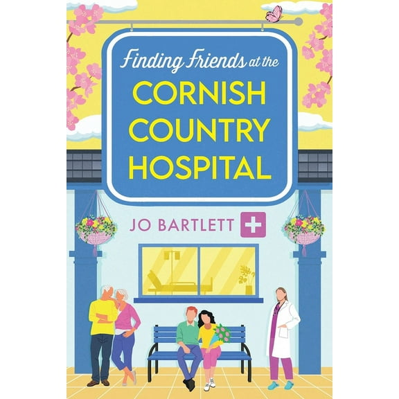 Finding Friends at the Cornish Country Hospital, (Paperback)