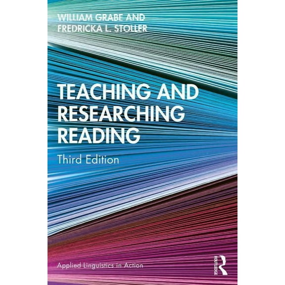 Applied Linguistics in Action Teaching and Researching Reading, (Paperback)