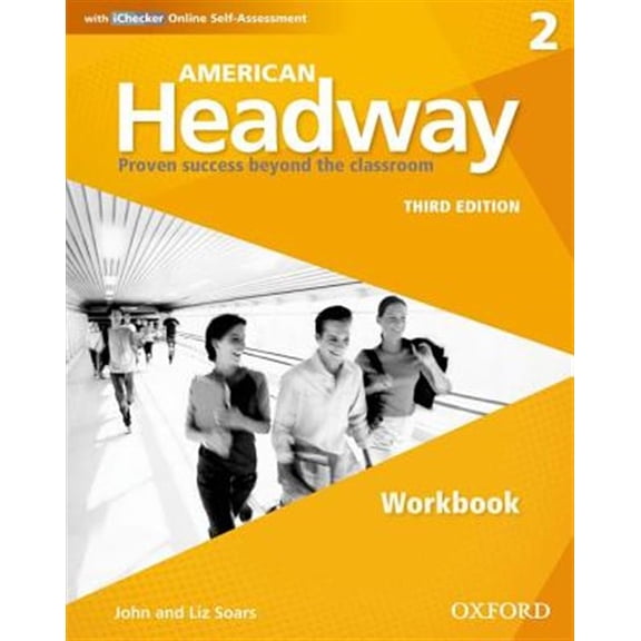 Pre-Owned American Headway Third Edition: Level 2 Workbook: With iChecker Pack (American Headway, Level 2), 9780194725910, 019472591X, Paperback, Workbook edition