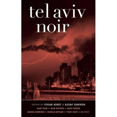 Tel Aviv Noir (Best Hikes Near Tel Aviv)
