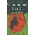 thumbnail image 3 of Venomous Earth: How Arsenic Caused the World's Worst Mass Poisoning, 3 of 3