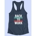 thumbnail image 3 of Back To Work Design Racerback Tank Women -Image by Shutterstock, Female Small, 3 of 4
