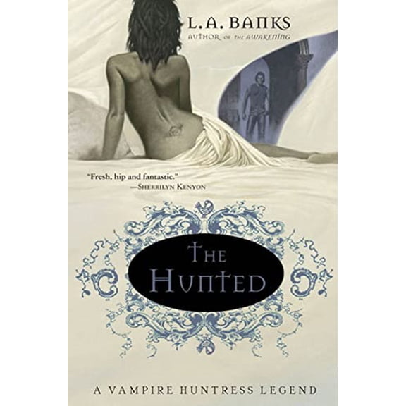 Pre-Owned The Hunted: A Vampire Huntress Legend (Paperback) 0312320302 9780312320300