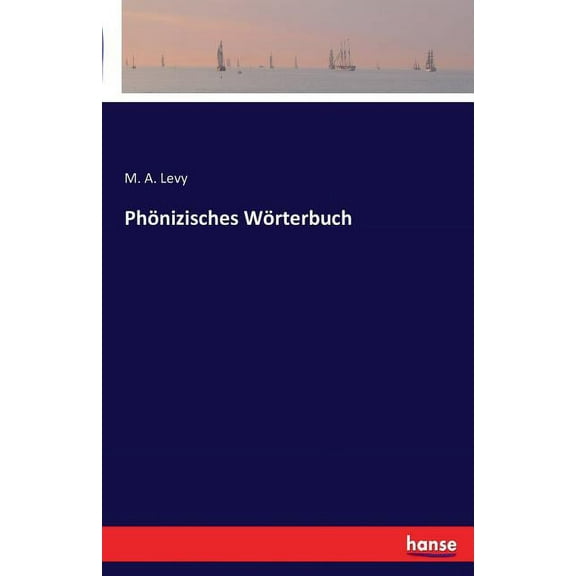 PhÃ¶nizisches WÃ¶rterbuch, (Paperback)