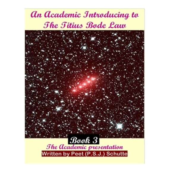 Pre-Owned An Academic Introducing to The Titius Bode Law Book 3 (Paperback)