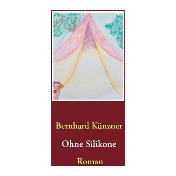 Ohne Silikone, (Paperback)