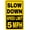 Warning Sign 2, variant on Slow Down Speed Limit 15 MPH Metal Sign - 8"x12", Road/Street/Traffic Decor, Waterproof Durable Ink, Easy Install, Outdoor Use