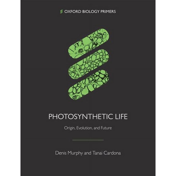 Photosynthetic Life, (Paperback)