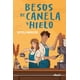 thumbnail image 1 of Besos de canela y hielo, de Bescós, Estela, laGalera, 2024, 1 of 2