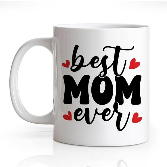 Best Mom Ever 11 Oz Novelty Mug, Funny Family Ceramic Mug, Mom Gifts from Daughter Son Husband, Mother's Day Gifts, Step Mom Gifts, Birthday Christmas Thank You Gifts for Mother Step Mother