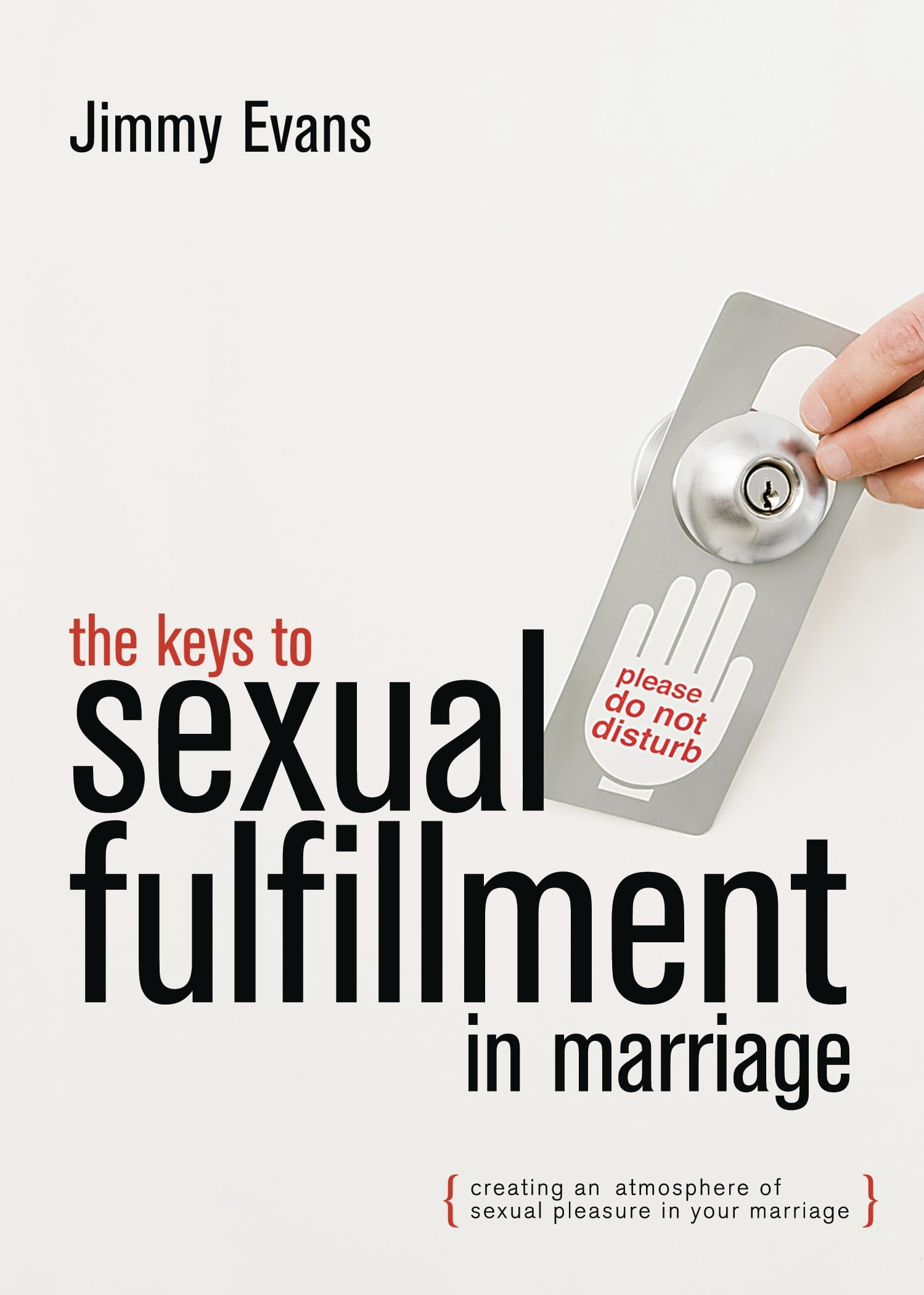 The Keys to Sexual Fulfillment in Marriage (Paperback) picture