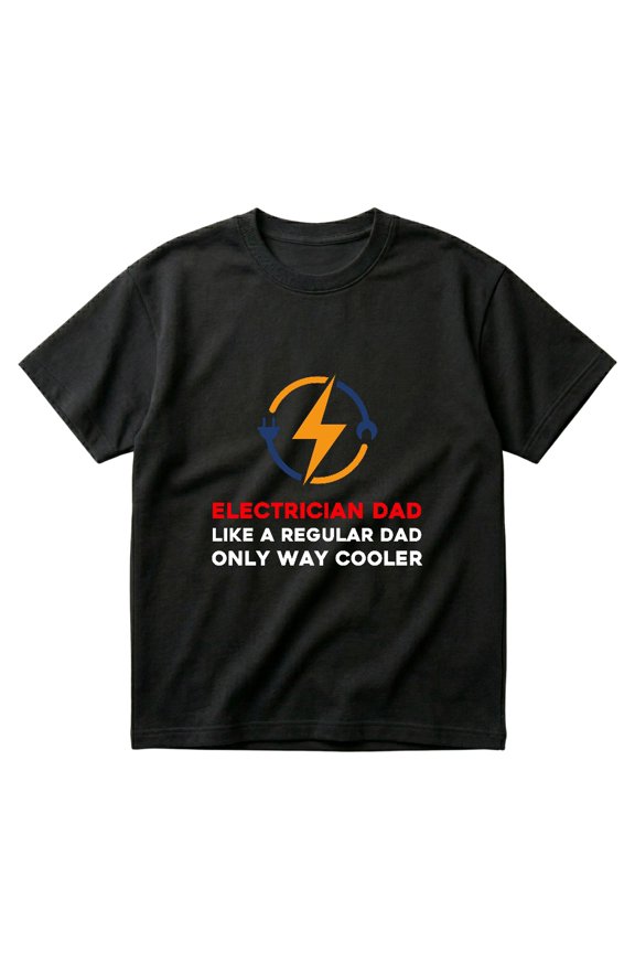 Electrician Dad Way Cooler Funny Father Daddy Gift T-Shirts