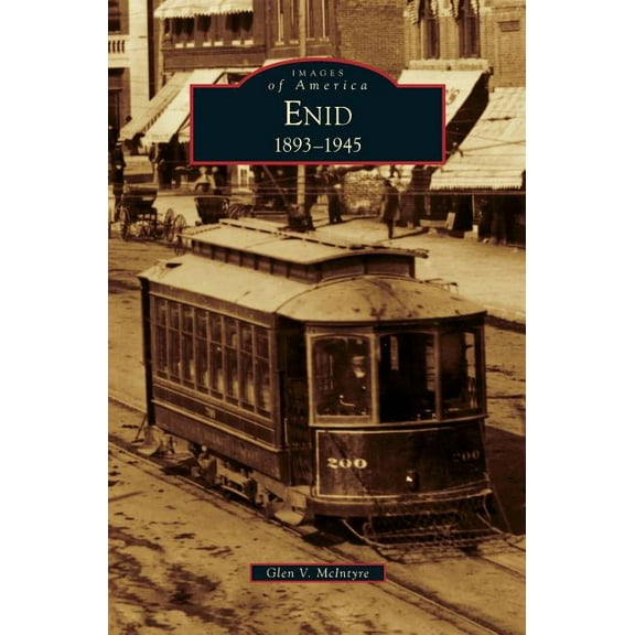 Enid, 1893-1945 (Hardcover)