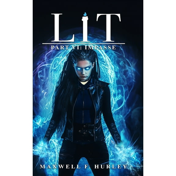 Lit Part VI - Impasse (Hardcover), (Hardcover)