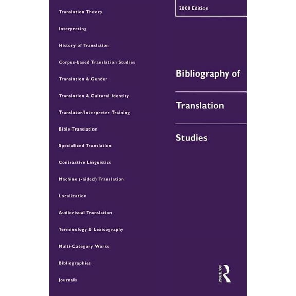 Bibliography of Translation Studies: 2000, (Paperback)