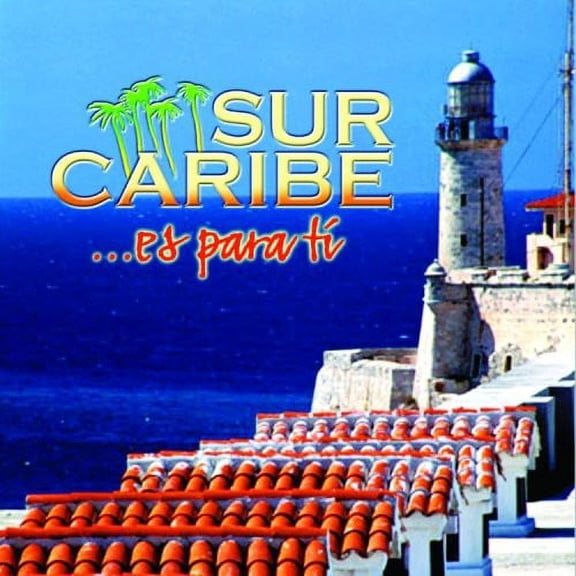 Sur Caribe - Es Para Ti - Latin - CD