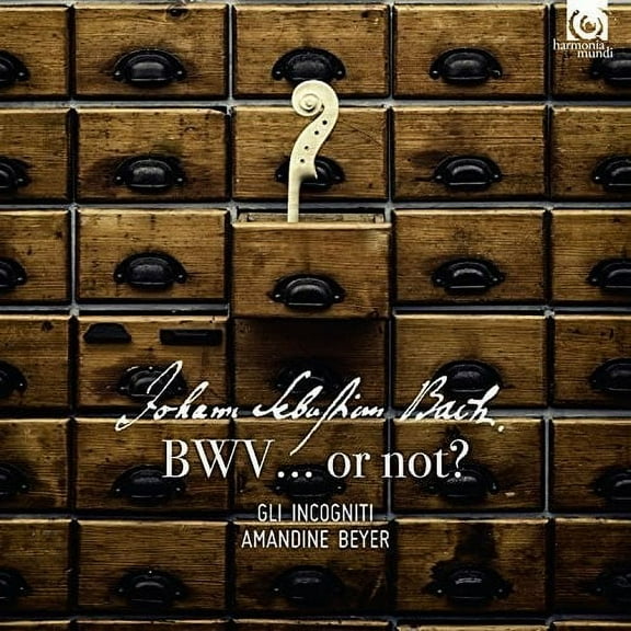 Gli Incogniti - BWV...Or Not? - Music & Performance - CD