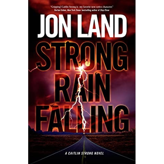 Pre-Owned Strong Rain Falling (Hardcover) 0765331500 9780765331502